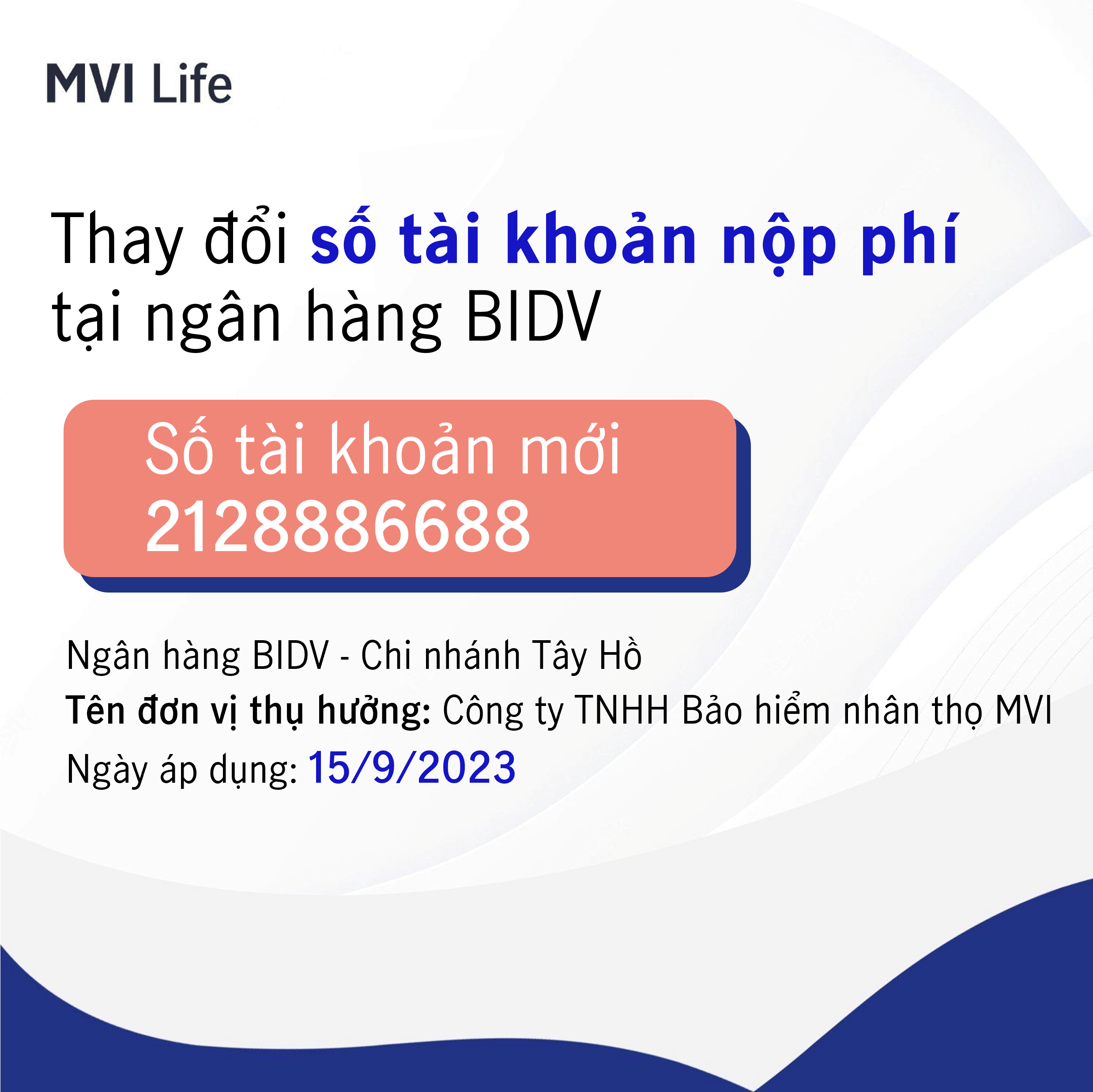 Thông báo thay đổi số tài khoản của MVI Life tại Ngân hàng BIDV 