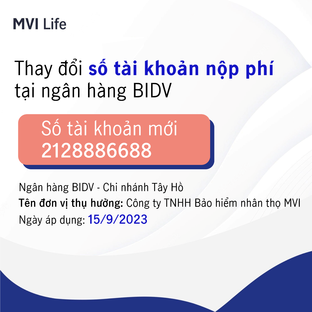 Thông báo thay đổi số tài khoản của MVI Life tại Ngân hàng BIDV 